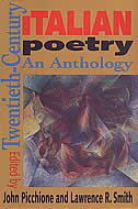 Twentieth-Century Italian Poetry: An Anthology