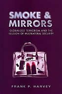 Smoke and Mirrors: Globalized Terrorism and the Illusion of Multilateral Security