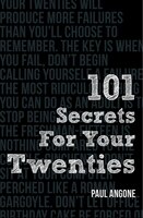 101 SECRETS FOR YOUR TWENTIES