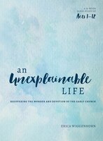 UNEXPLAINABLE LIFE, AN