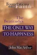 The Only Way To Happiness: The Beatitudes