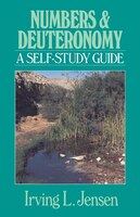Numbers & Deuteronomy: A Self-study Guide