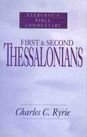 First & Second Thessalonians - Bible Commentary
