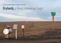 Drylands, a Rural American Saga