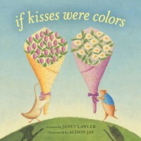 If Kisses Were Colors Board Book