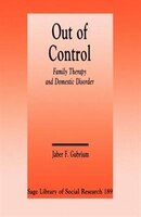 Out Of Control: Family Therapy and Domestic Disorder