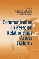 Communication In Personal Relationships Across Cultures