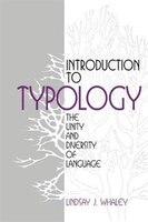 Introduction to Typology: The Unity and Diversity of Language