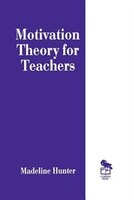 Motivation Theory For Teachers