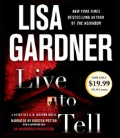 Live to Tell: A Detective D. D. Warren Novel