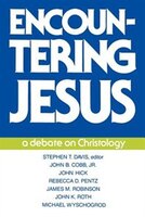 Encountering Jesus: A Debate On Christology