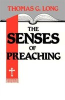 The Senses Of Preaching