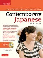 Contemporary Japanese Textbook Volume 1: An Introductory Language Course (audio Cd Included)