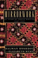 Mirrorwork: 50 Years of Indian Writing 1947-1997