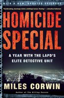 Homicide Special: A Year with the LAPD's Elite Detective Unit