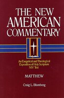 The New American Commentary Volume 22 - Matthew: COMT-NEW AMER V22 MATTHEW