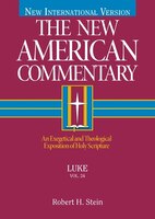 The New American Commentary Volume 24 - Luke: COMT-NEW AMER V24 LUKE