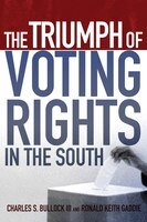 The Triumph Of Voting Rights In The South