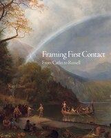 Framing First Contact: From Catlin To Russell