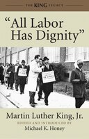 all Labor Has Dignity