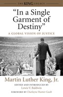 in A Single Garment Of Destiny: A Global Vision Of Justice