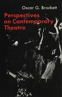 Perspectives on Contemporary Theatre: A Story Of Physicians, Politics, And Poverty