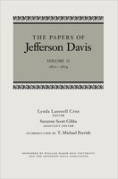 The Papers Of Jefferson Davis: 1871-1879
