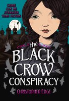 The Black Crow Conspiracy (The Penelope Tredwell Mysteries)