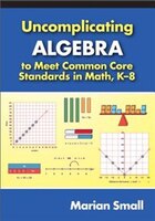 Uncomplicating Algebra