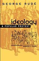 Ideology and Popular Protest: IDEOLOGY & POPULAR PROTEST