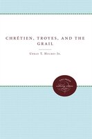 Chrétien, Troyes, And The Grail