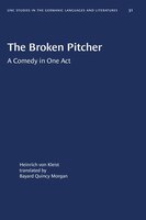 The Broken Pitcher: A Comedy In One Act
