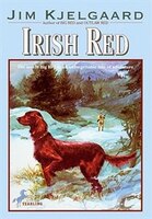 Irish Red: Son Of Big Red