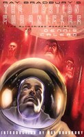 Ray Bradbury's the Martian Chronicles : The Authorized Adaptation