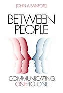 Between People: Communicating One-To-One