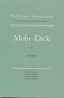 Moby-dick, Or The Whale: Volume 6, Scholarly Edition