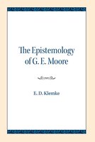 The Epistemology of G. E. Moore