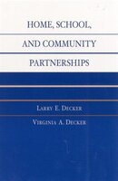 Home, School, and Community Partnerships