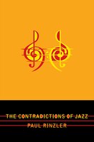 The Contradictions of Jazz