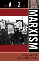 The A to Z of Marxism