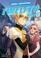 Manga Shakespeare: Twelfth Night: Twelfth Night