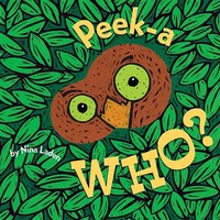 Peek-a Who? (lift The Flap Books, Interactive Books For Kids, Interactive Read Aloud Books)