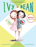 Ivy & Bean , Book 1 (ivy And Bean Books, Books For Elementary School): Book 1