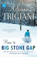 Home To Big Stone Gap: A Novel