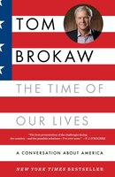 The Time Of Our Lives: A Conversation About America