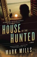 House of the Hunted: A Novel