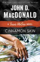 Cinnamon Skin: A Travis Mcgee Novel
