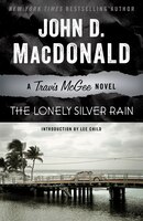 Lonely Silver Rain : A Travis Mcgee Novel