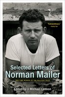 Selected Letters Of Norman Mailer