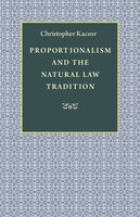 Proportionalism and the Natural Law Tradition